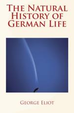 The Natural History Of German Life