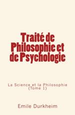 Traité de Philosophie et de Psychologie