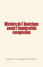Histoire de l'Amérique avant l'immigration européenne