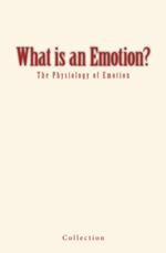 What is an Emotion?