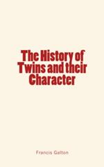 The History of Twins and their Character