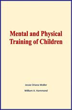 Mental and Physical Training of Children