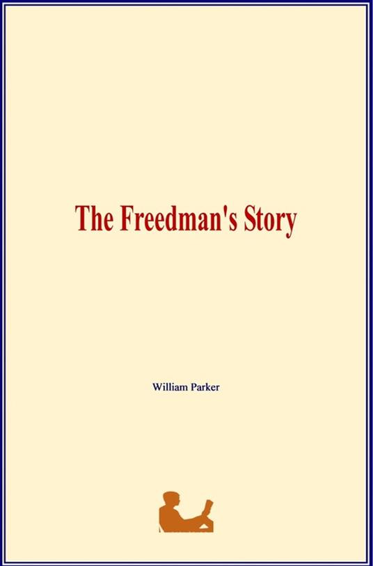 The Freedman's Story