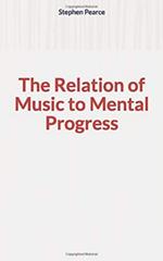 The Relation of Music to Mental Progress