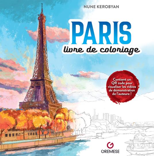 Paris. Livre de coloriage. Ediz. illustrata - Nune Kerobyan - copertina