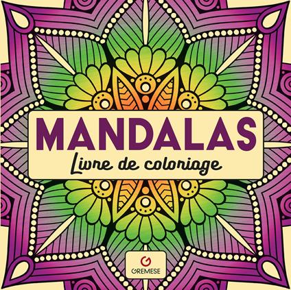 Mandalas. Livre de coloriage - copertina