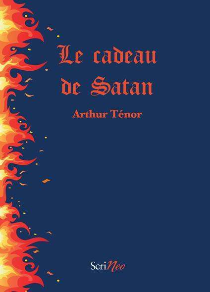 Le cadeau de Satan - Arthur Tenor - ebook