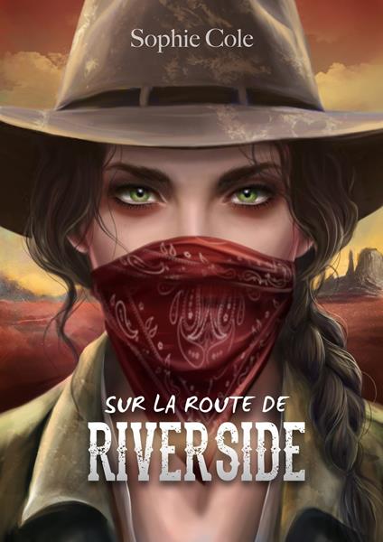 Sur la route de Riverside - Sophie Cole - ebook