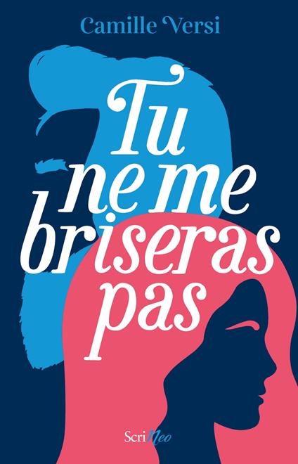 Tu ne me briseras pas - Camille Versi - ebook