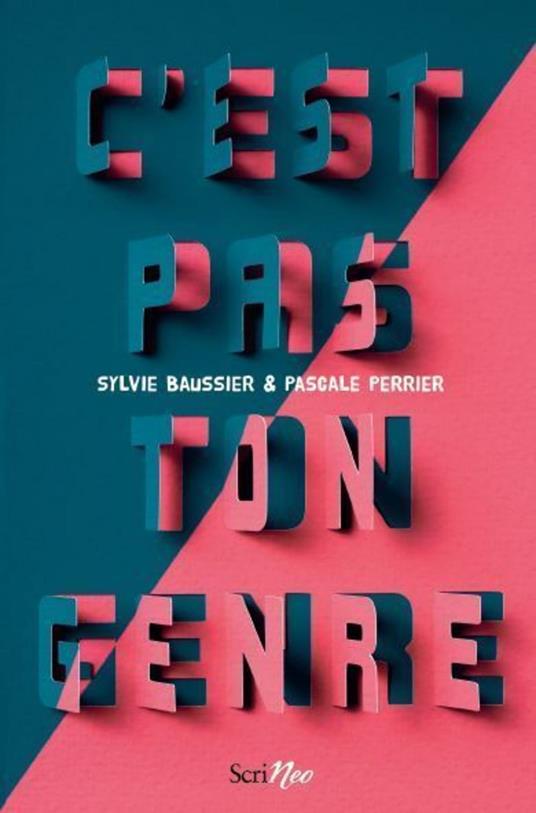 C'est pas ton genre - Sylvie Baussier,Perrier Pascale - ebook