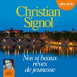 Nos si beaux rêves de jeunesse