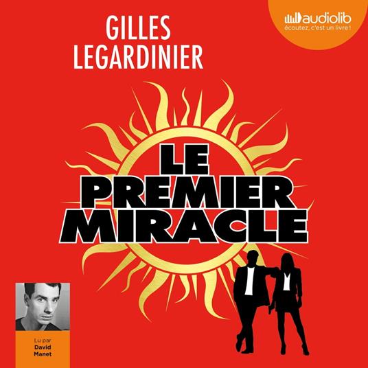 Le premier miracle