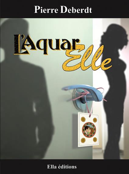 L'Aquar... Elle