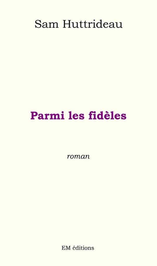 Parmi les fidèles