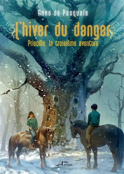 L'Hiver du danger - Anne de Pasquale - ebook