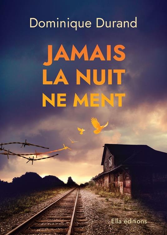 Jamais la nuit ne ment