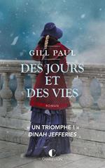 Des jours et des vies