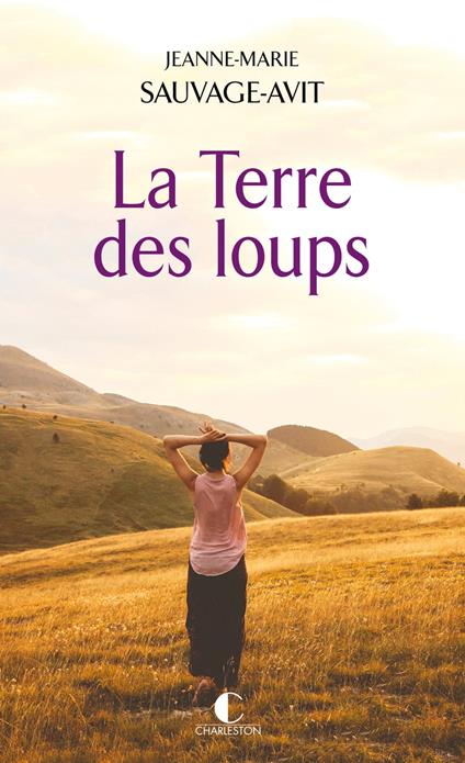 La terre des loups