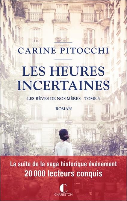 Les heures incertaines