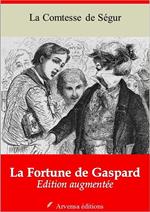 La Fortune de Gaspard – suivi d'annexes