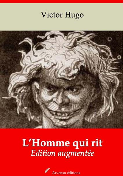L’Homme qui rit – suivi d'annexes