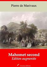 Mahomet second – suivi d'annexes