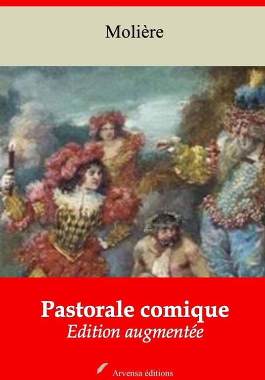 Pastorale comique – suivi d'annexes