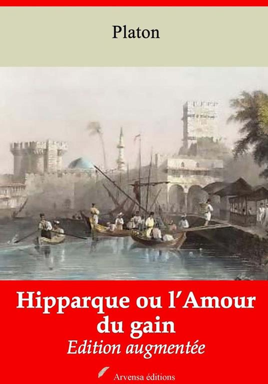 Hipparque ou l’Amour du gain – suivi d'annexes