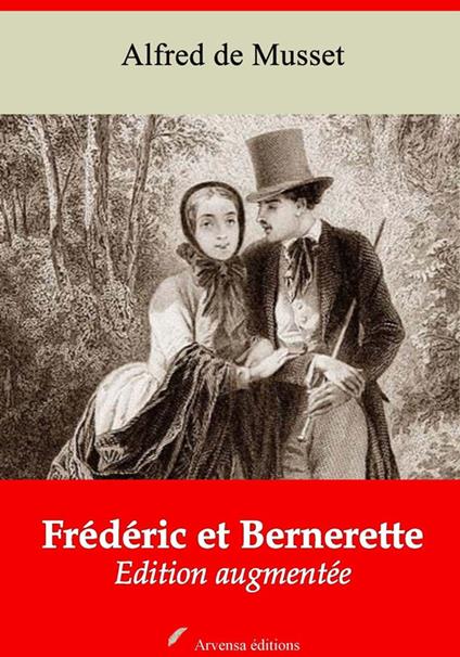 Frédéric et Bernerette – suivi d'annexes