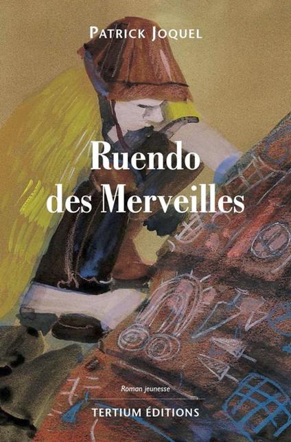 Ruendo des merveilles - Patrick Joquel - ebook
