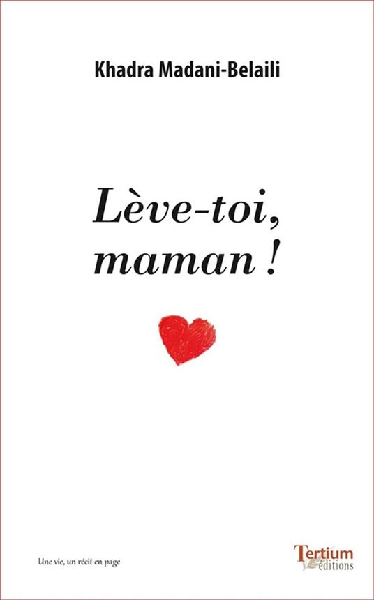 Lève-toi Maman !