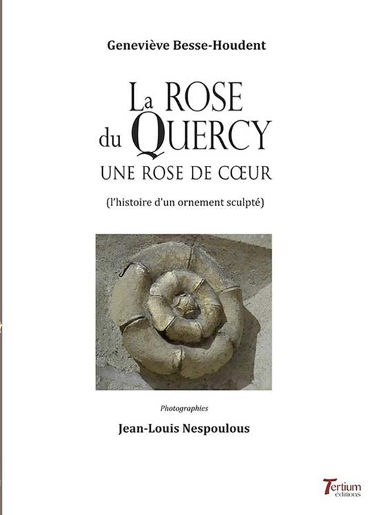 La rose du Quercy
