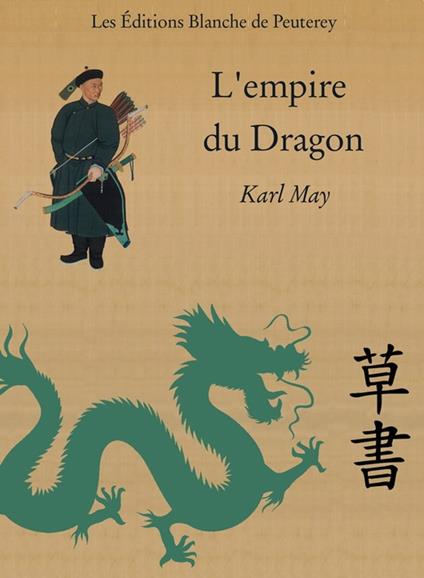 L'Empire du Dragon - Karl May - ebook