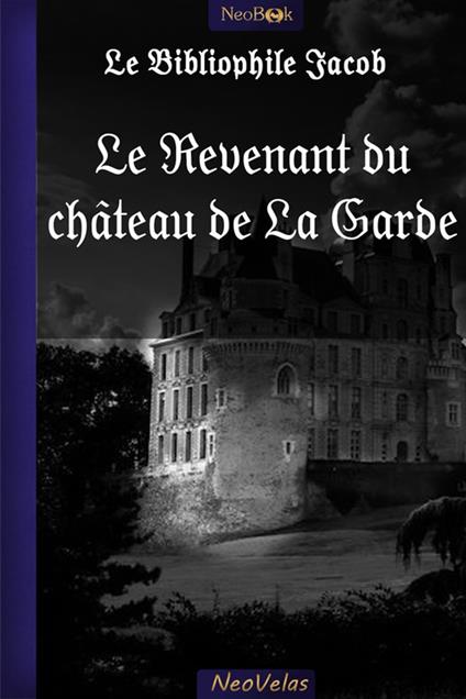 Le Revenant du château de La Garde