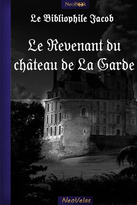 Le Revenant du château de La Garde