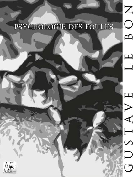 Psychologie des foules