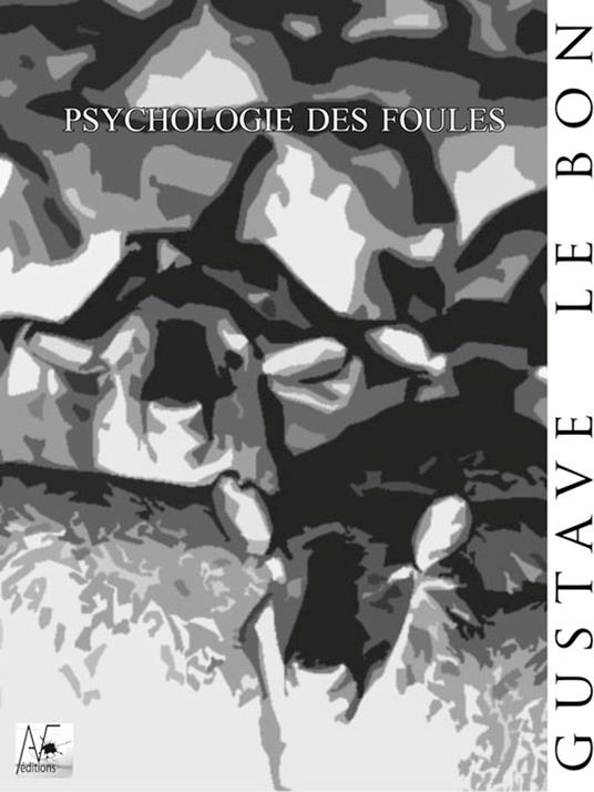 Psychologie des foules