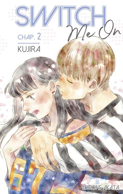 Switch Me On - Chapitre 2 (VF)