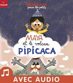 Maya et le volcan Pipicaca