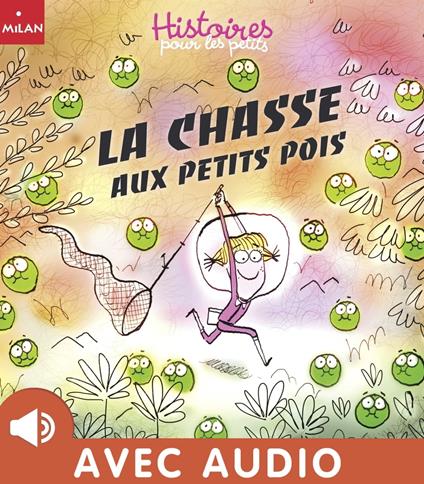 La chasse aux petits pois - Valérie Cros,Louis Thomas - ebook