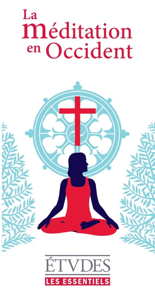 La méditation en Occident