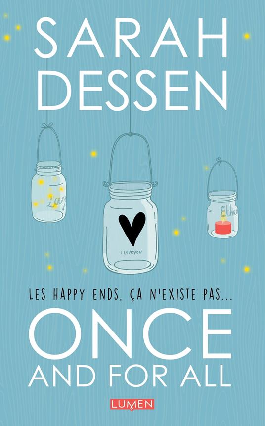 Once and for All - Sarah Dessen,Diane DUROCHER,Sofia Tabia - ebook