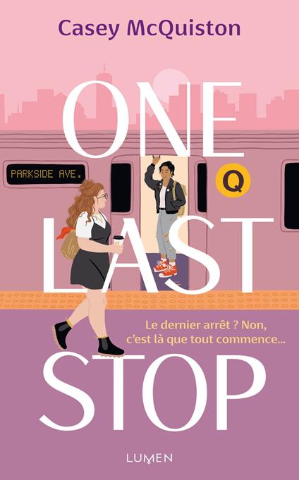 One Last Stop - Casey McQuiston,Mathilde Tamae-Bouhon - ebook