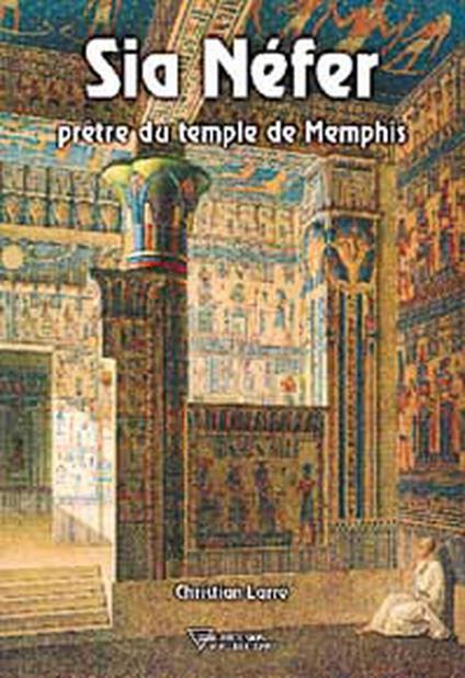 Sia Nefer prêtre du temple de Memphis