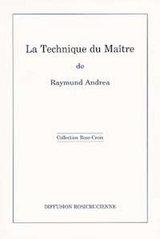 La technique du Maître