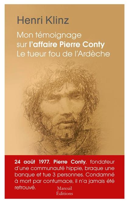 Mon témoignage sur l'affaire Pierre Conty