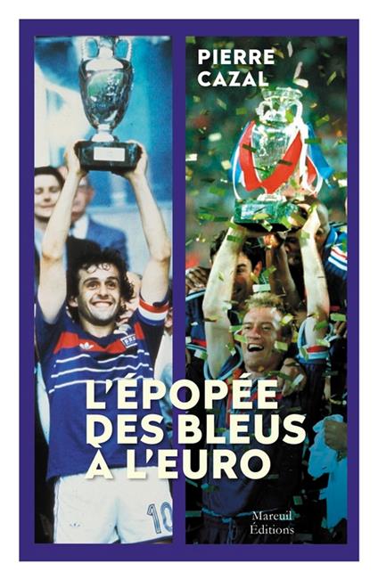 L'épopée des bleus à l'Euro