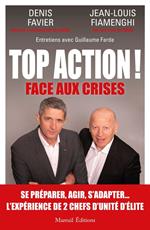 Top action ! Face aux crises