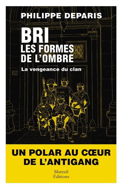 BRI, les formes de l'ombre - La vengeance du clan