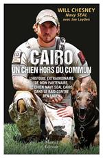 Cairo, un chien hors du commun